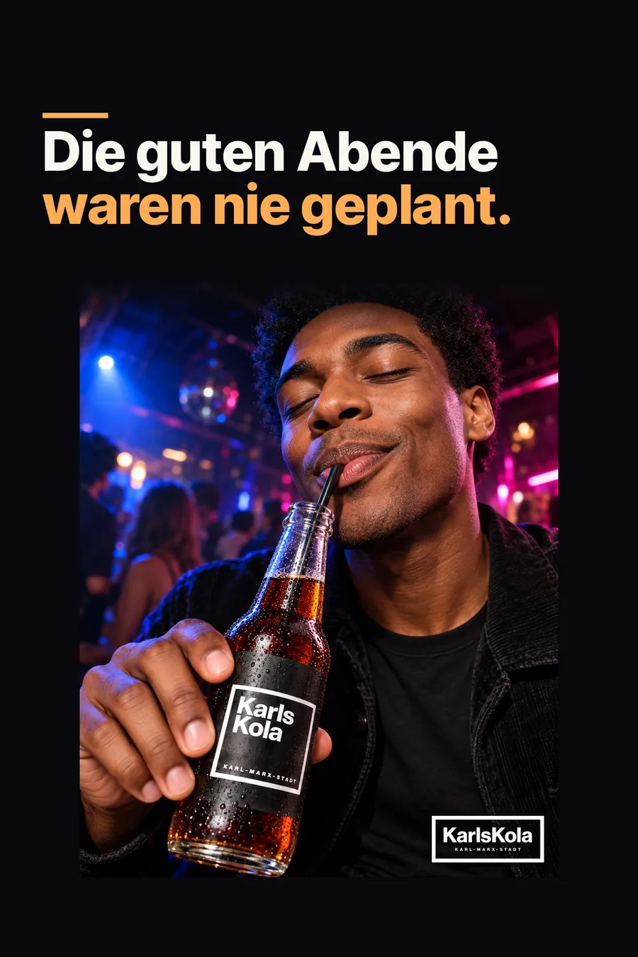Anzeigenmotiv: Die guten Abende waren nie geplant.